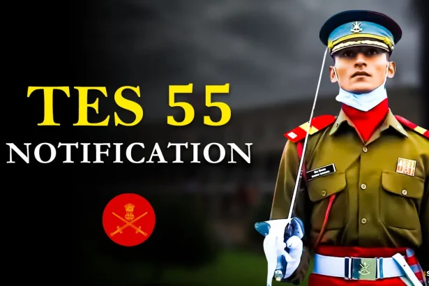 Indian Army TES 55 Vacancy 2025