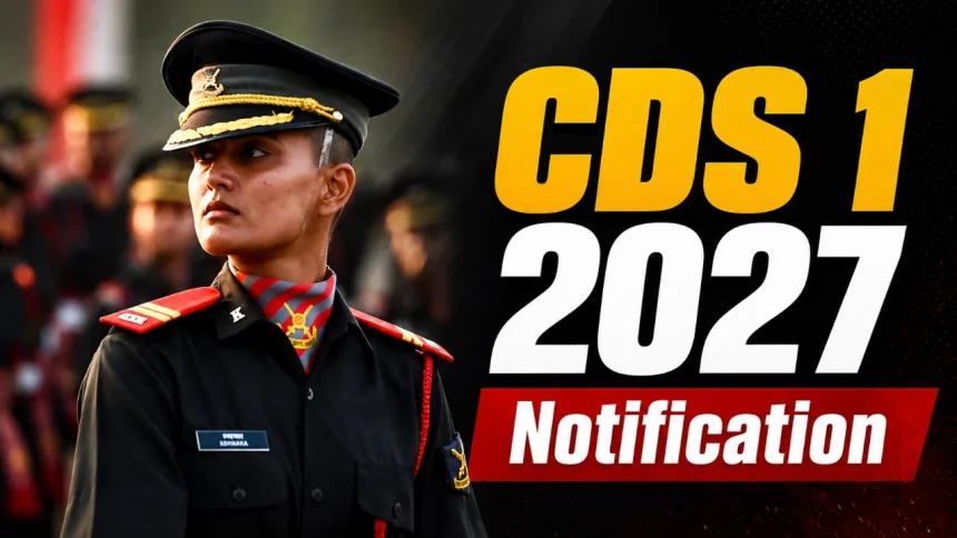 CDS 1 2027 Notification