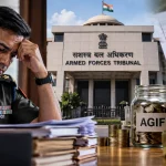 भारतीय सेना अधिकारी ने अनिवार्य AGIF कटौती को सशस्त्र बल न्यायाधिकरण में दी चुनौती